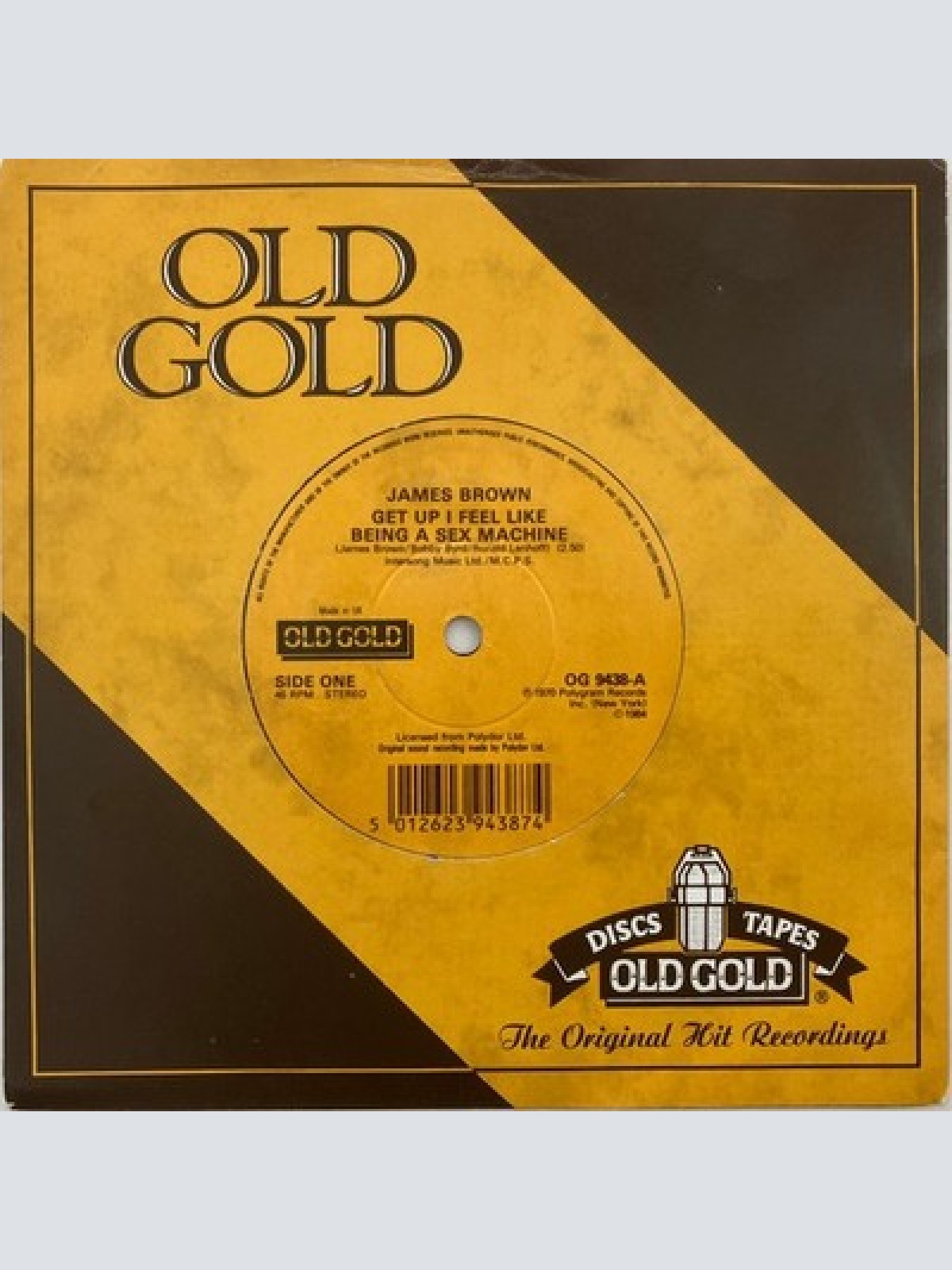 7" James Brown - Get Up I Feel Like Being A Sex Machine