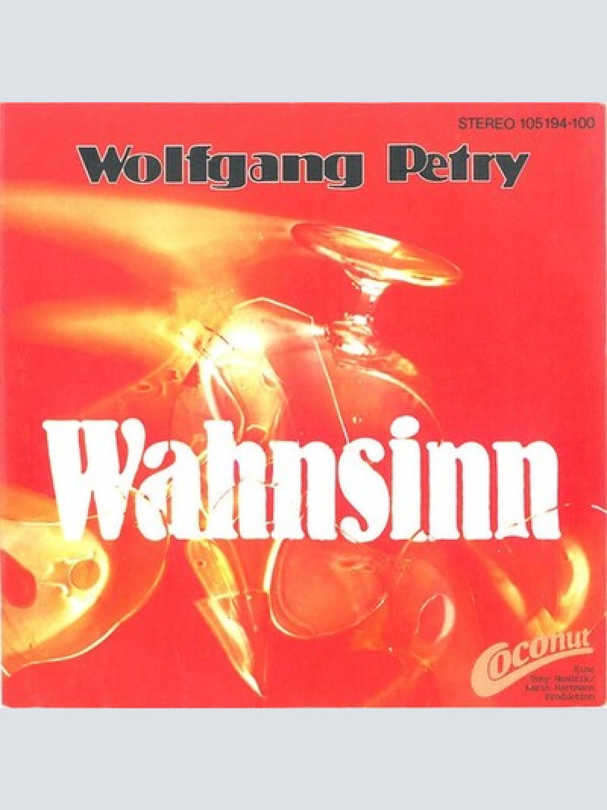 7", Single Wolfgang Petry - Wahnsinn