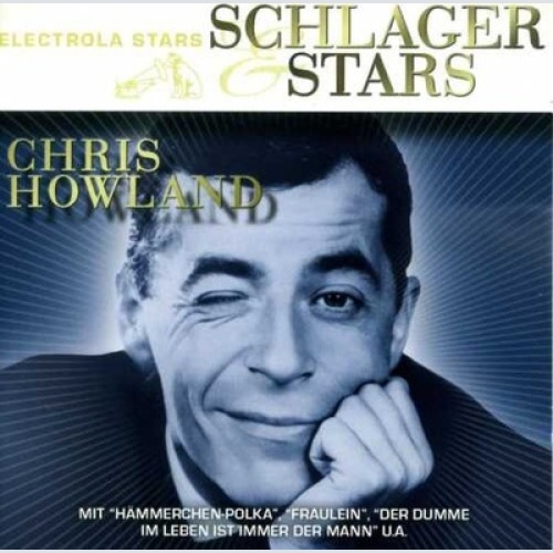 CD, Comp Chris Howland - Schlager & Stars