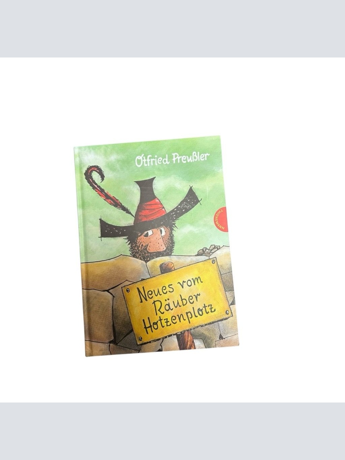 Der Räuber Hotzenplotz 2: Neues vom Räuber Hotzenplotz: gebundene Ausgabe bunt i