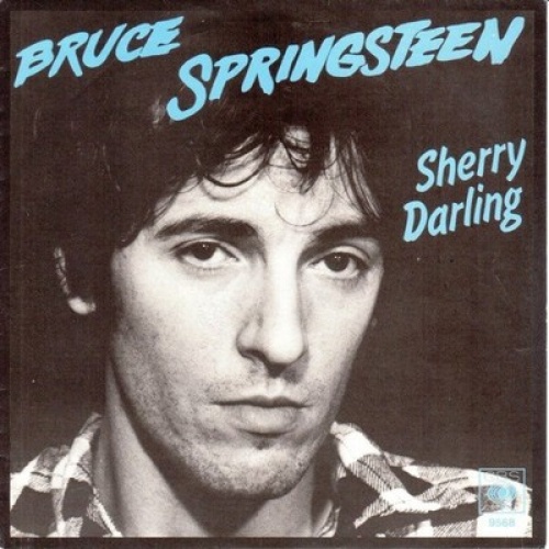 7", Single Bruce Springsteen - Sherry Darling