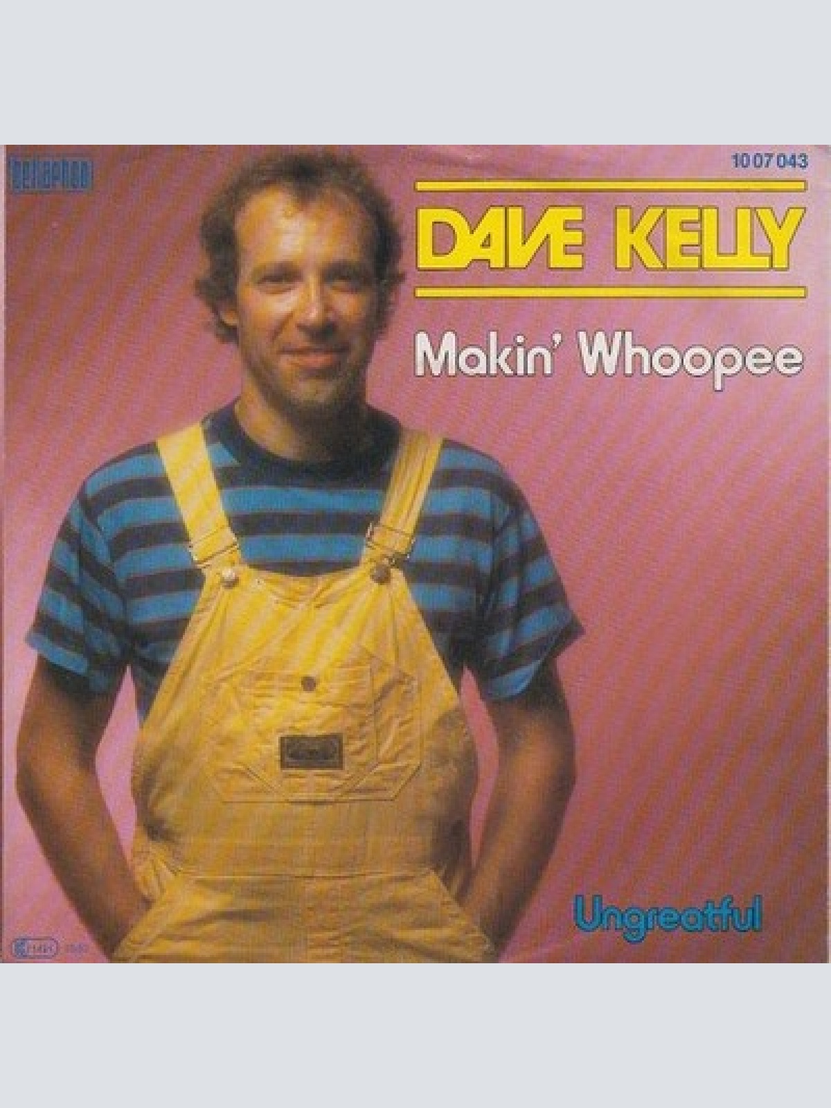 7" Dave Kelly (3) - Makin' Whoopee