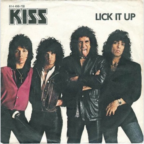 7", Single Kiss - Lick It Up