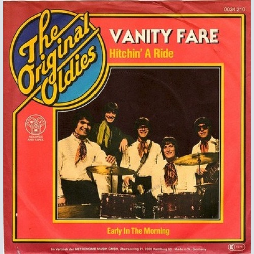 7", RE Vanity Fare - Hitchin' A Ride / Early In The Morning