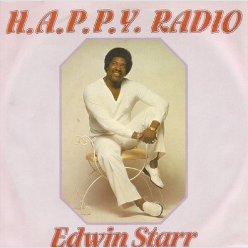 7", Single Edwin Starr - H.A.P.P.Y. Radio