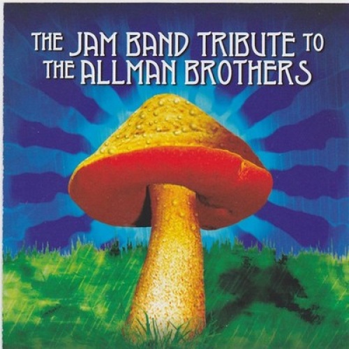CD, Comp Various - The Jam Band Tribute To The Allman Brothers