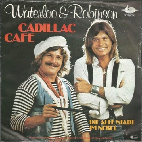 7", Single Waterloo & Robinson - Cadillac Cafe