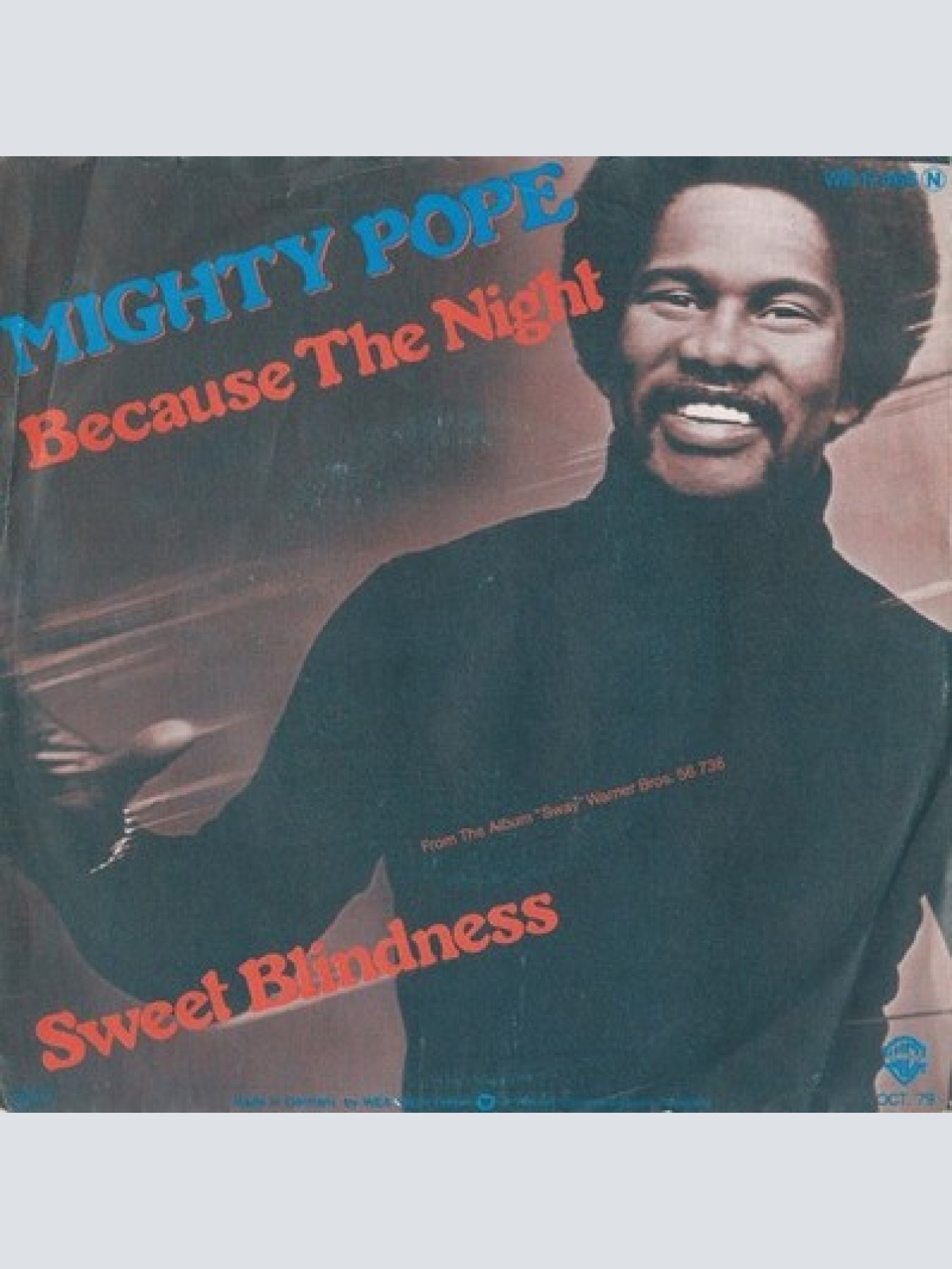 7", Single Mighty Pope - Because The Night