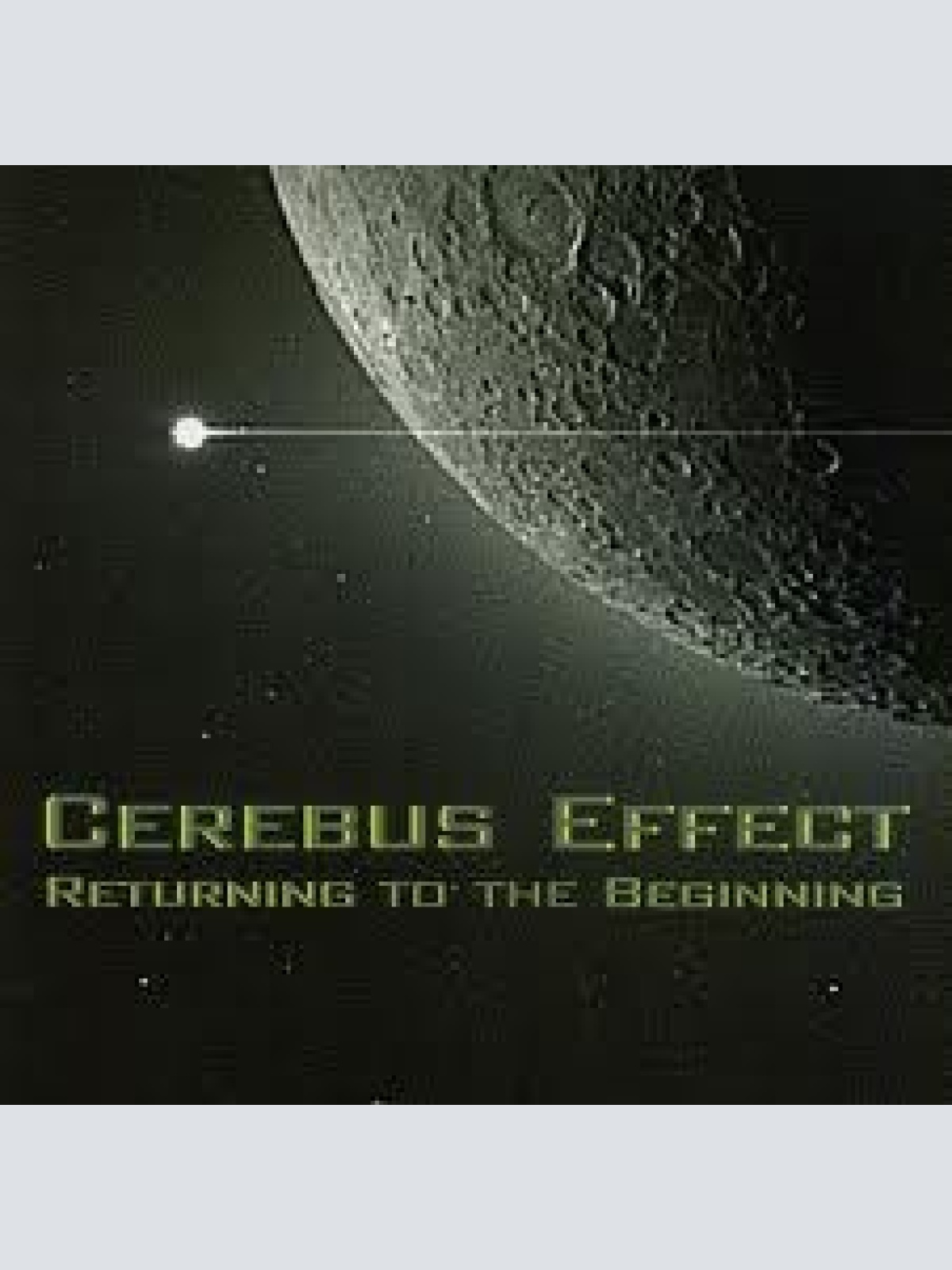 CD, Comp Cerebus Effect - Returning To The Beginning