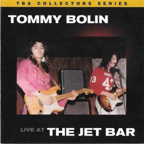 CD Tommy Bolin - Live At The Jet Bar