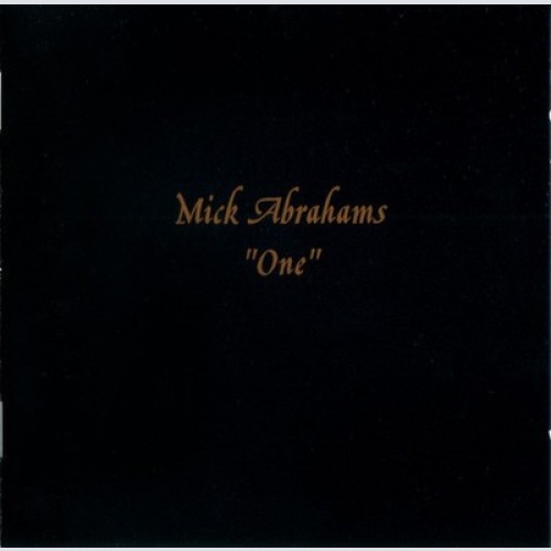 CD, Album Mick Abrahams - "One"