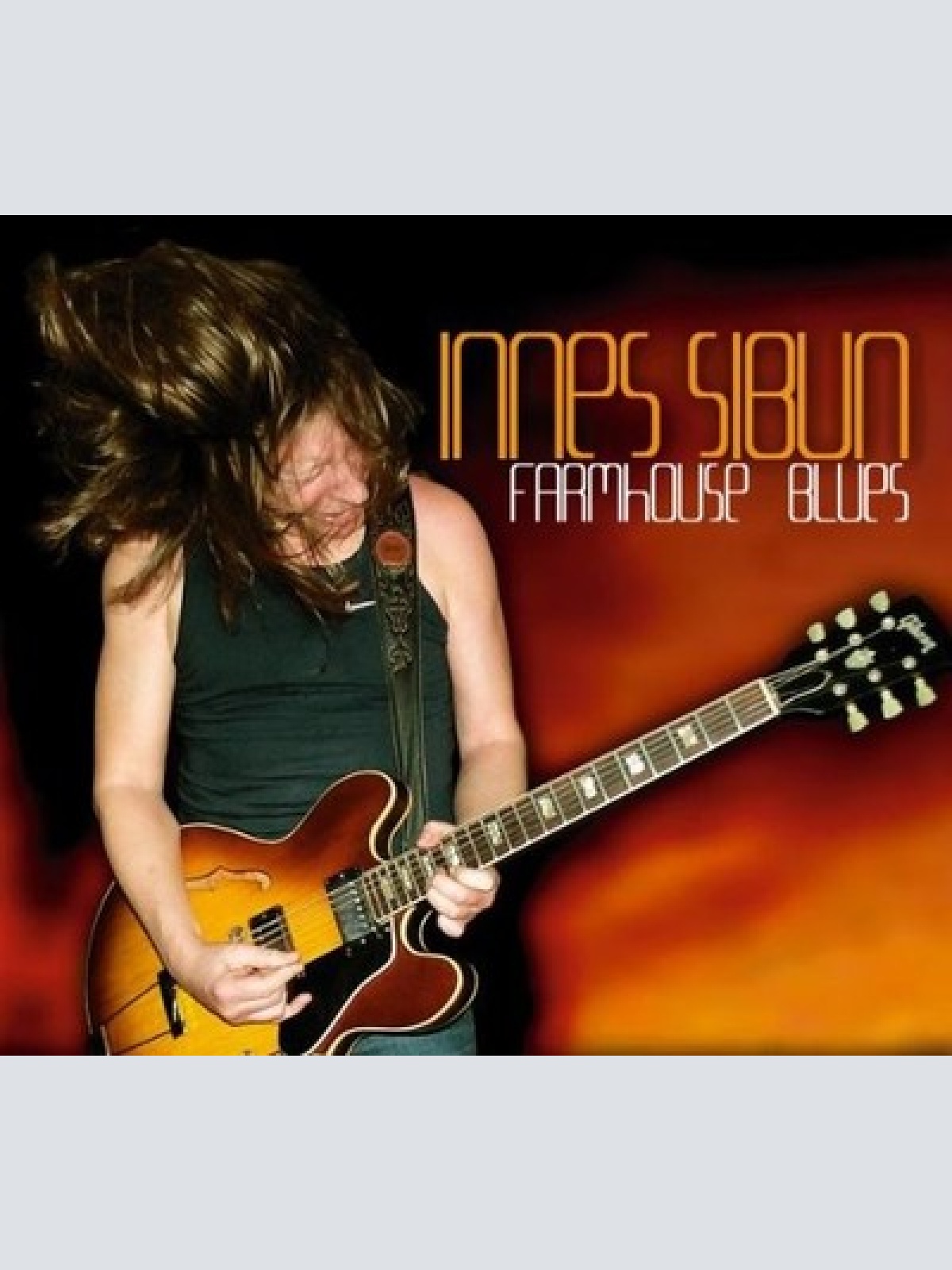 CD, Album Innes Sibun - Farmhouse Blues