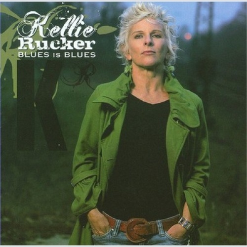 CD, Album Kellie Rucker - Blues Is Blues