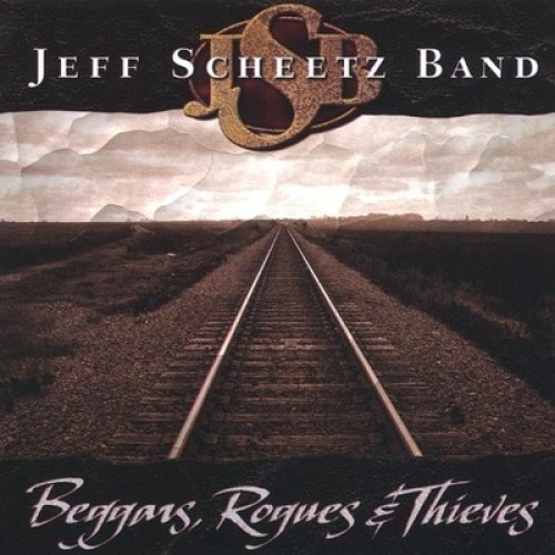 CD, Album Jeff Scheetz Band - Beggars, Rogues & Thieves