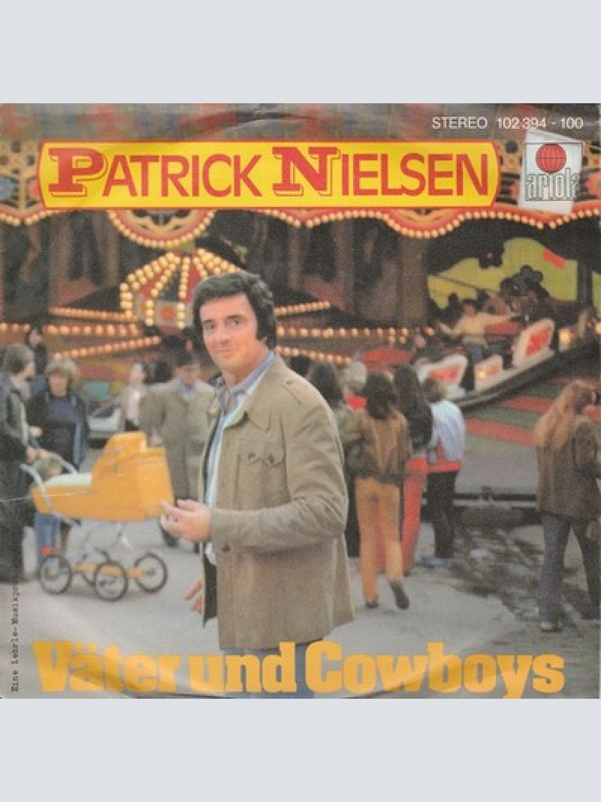 7", Single Patrick Nielsen - Väter Und Cowboys