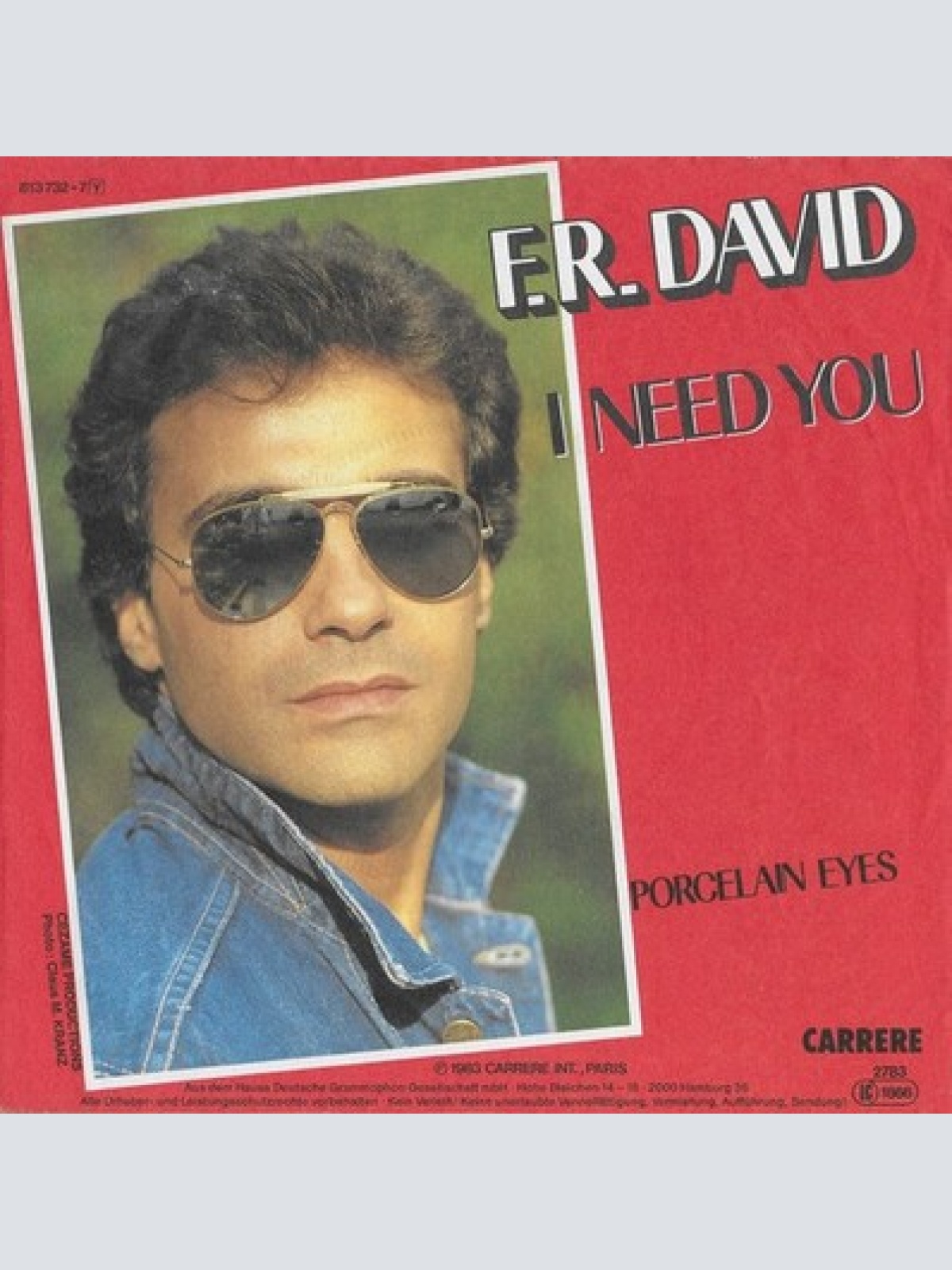 7", Single F.R. David - I Need You