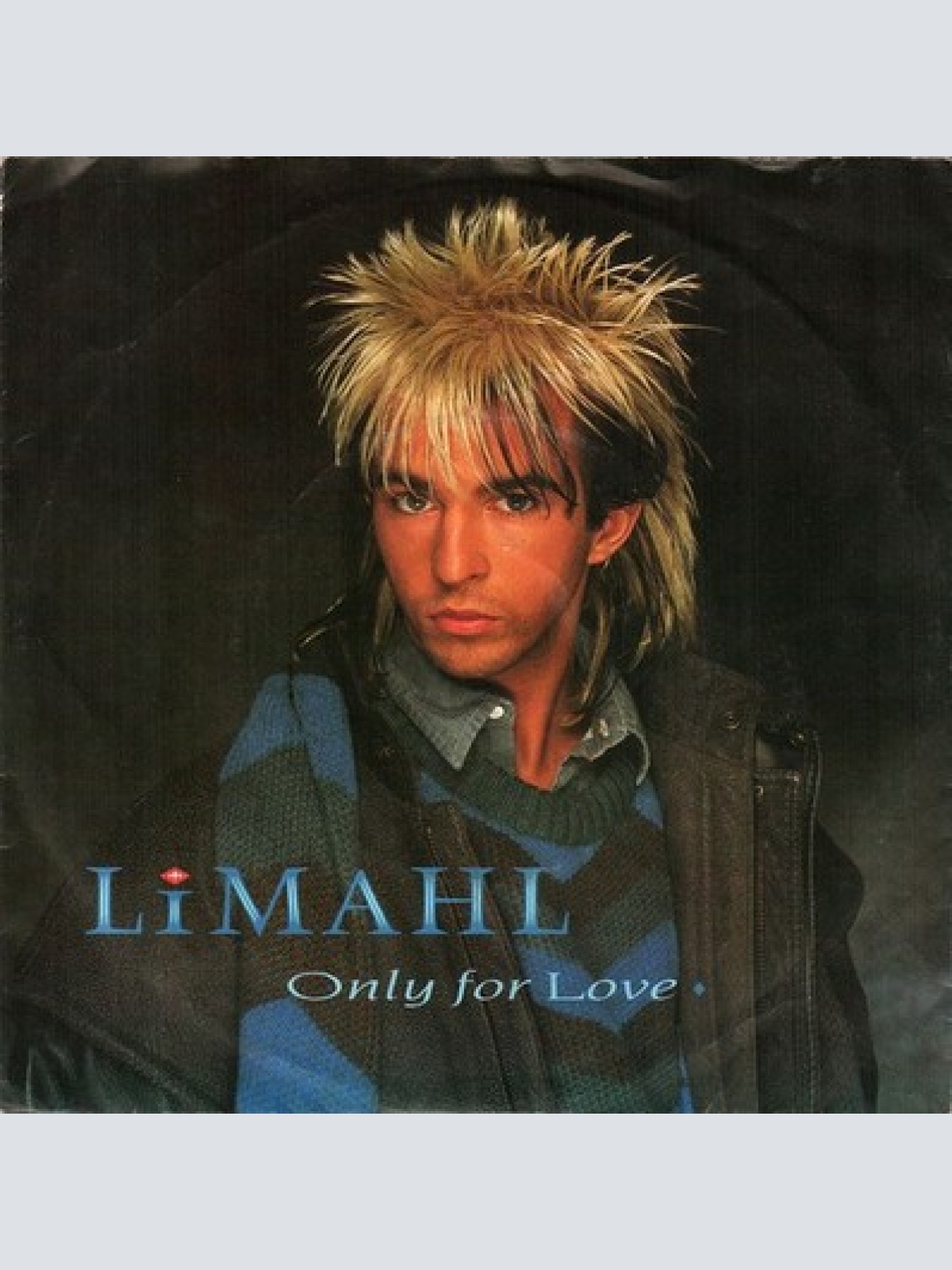 7", Single Limahl - Only For Love