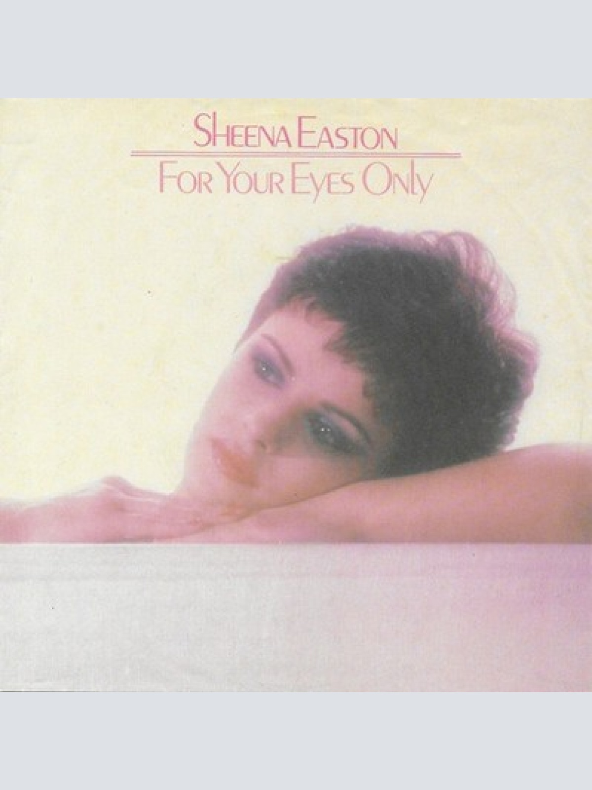 7", Single Sheena Easton - For Your Eyes Only