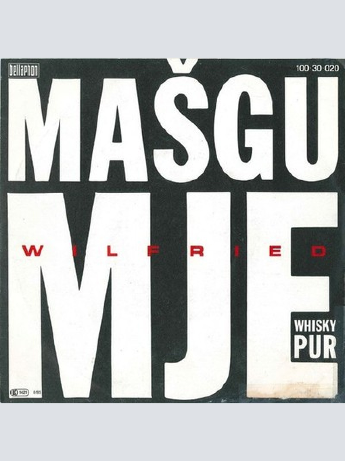 7", Single Wilfried - Mašgumje