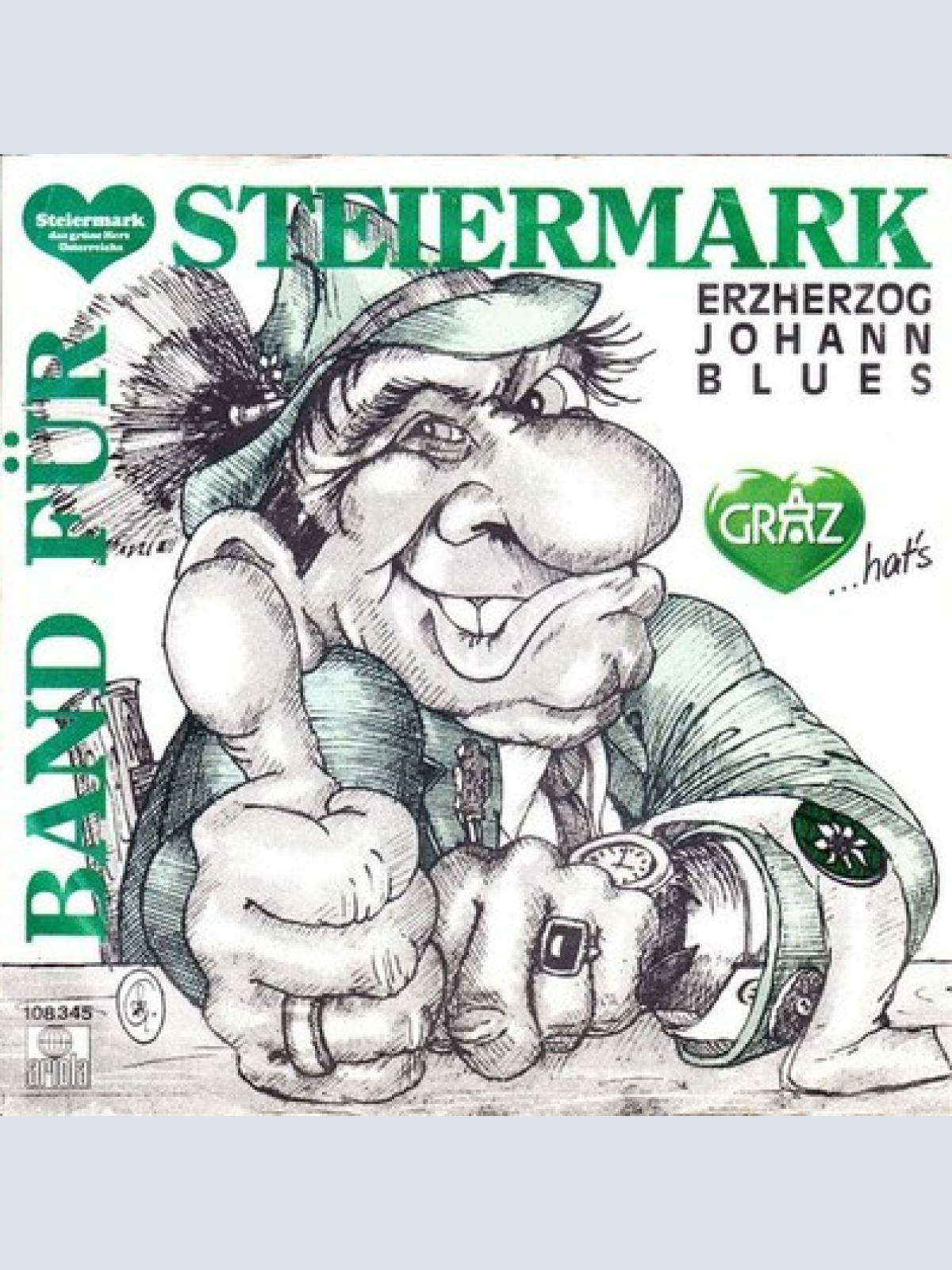 7", Single Band Für Steiermark - Erzherzog Johann Blues