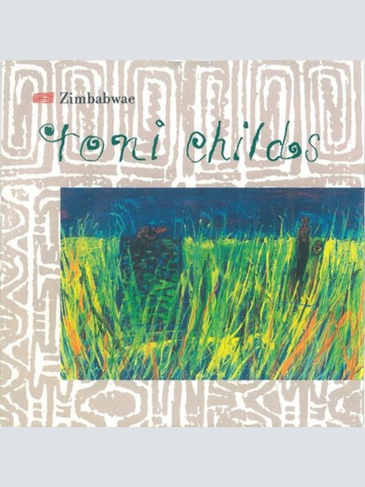 7", Single Toni Childs - Zimbabwae