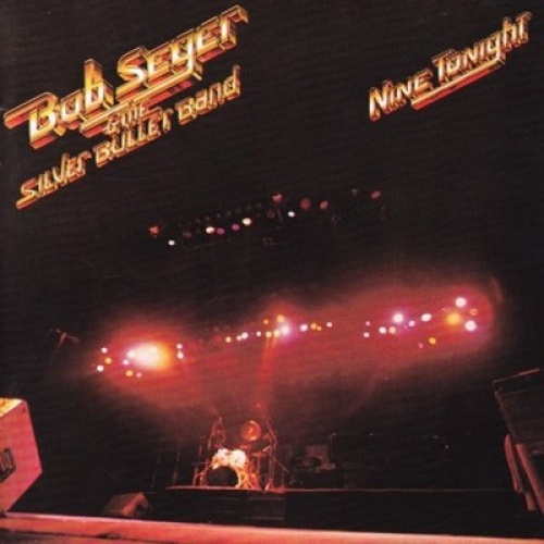 CD, Album, CAP Bob Seger & The Silver Bullet Band* - Nine Tonight
