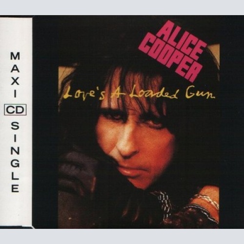 CD, Maxi Alice Cooper (2) - Love's A Loaded Gun