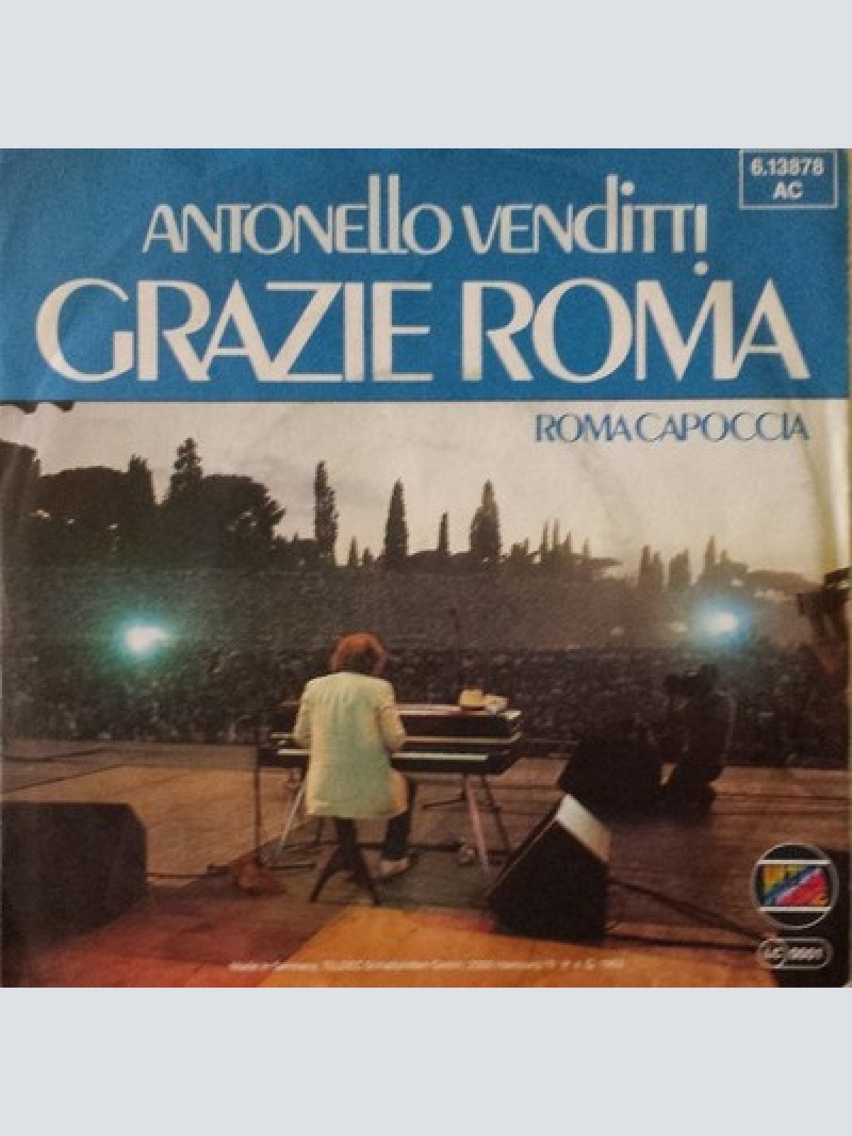 7", Single Antonello Venditti - Grazie Roma