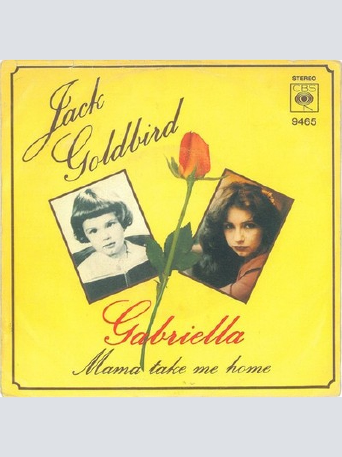 7" Jack Goldbird - Gabriella
