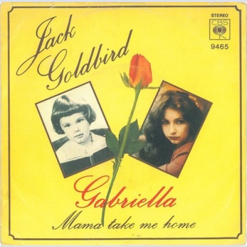7" Jack Goldbird - Gabriella