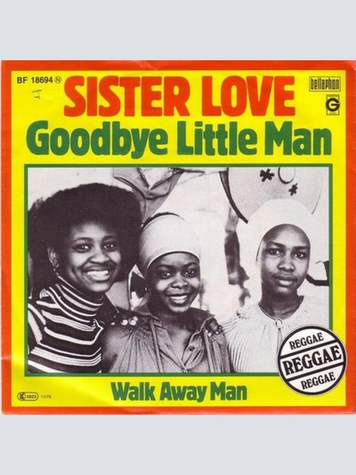 7", Single Sister Love (2) - Goodbye Little Man