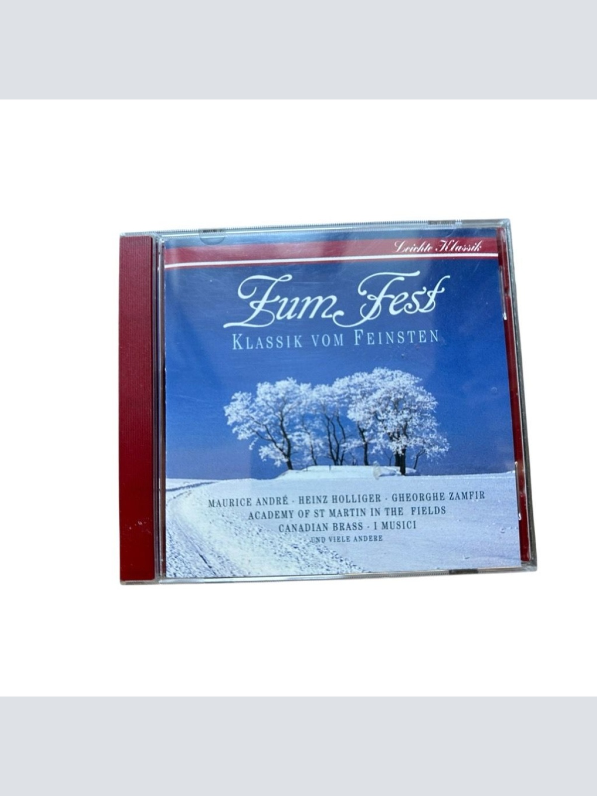 Zum Fest: Klassik vom Feinsten André, Maurice u.a.: