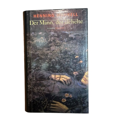 Der Mann, der lächelte: Roman Roman Mankell, Henning und Erik Gloßmann: