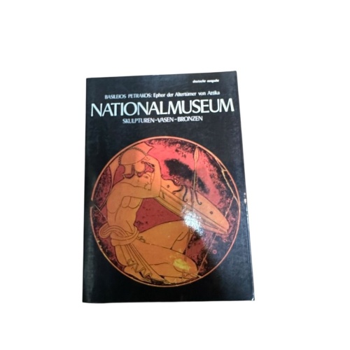 Ephor der Altertümer von Attika. Nationalmuseum. Skulpturen - Vasen - Bronzen. P