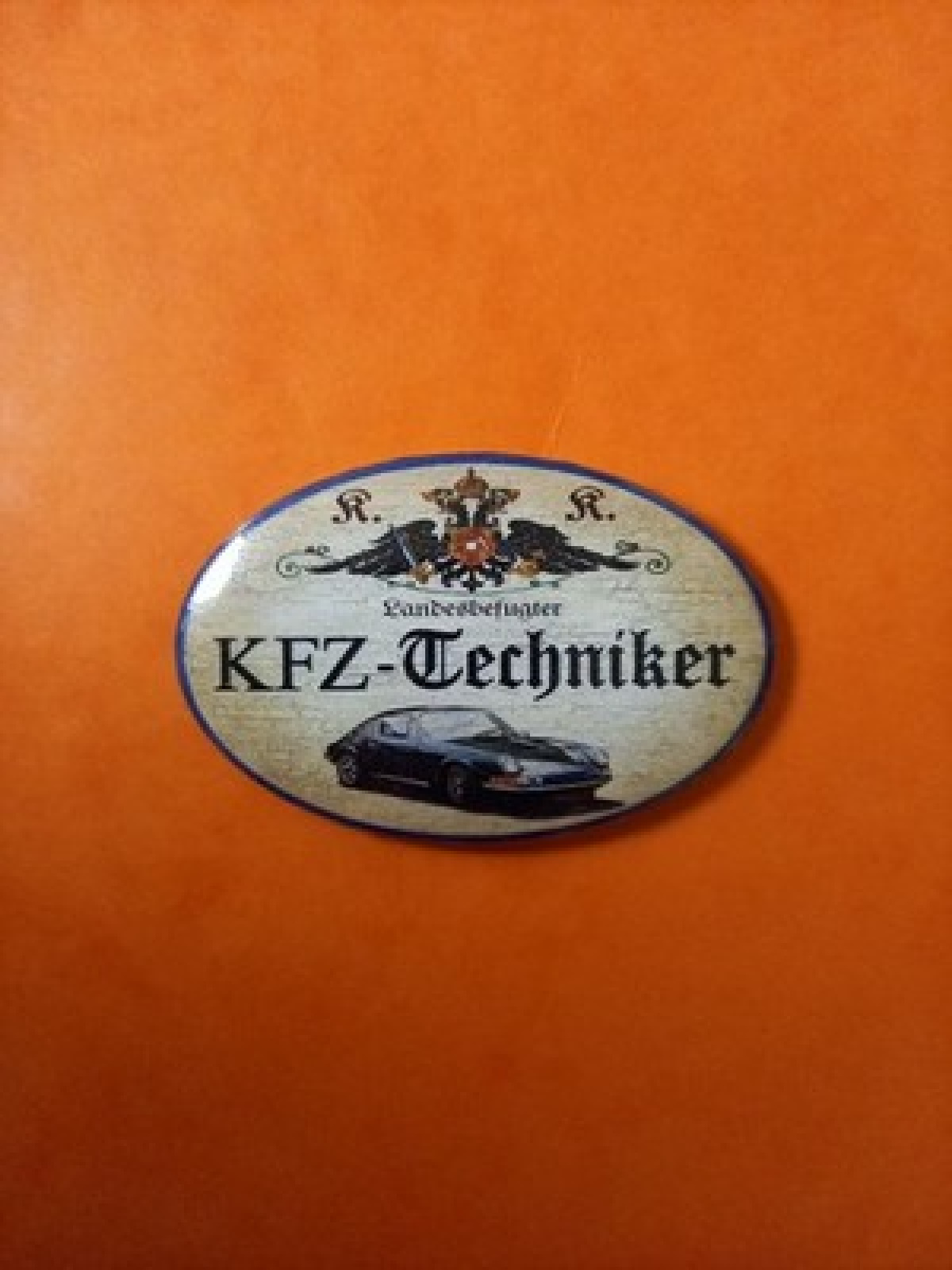 Nostalgie KuK Flaschenöffner Magnet Landesbefugter KFZ Techniker