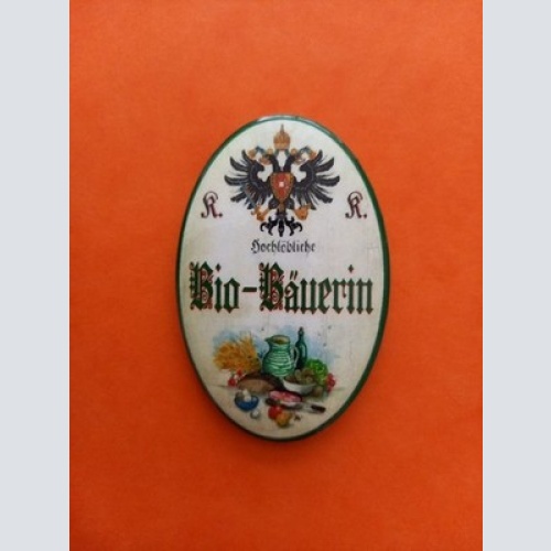 Nostalgie KuK Flaschenöffner Magnet Hochlöbliche Bio Bäuerin