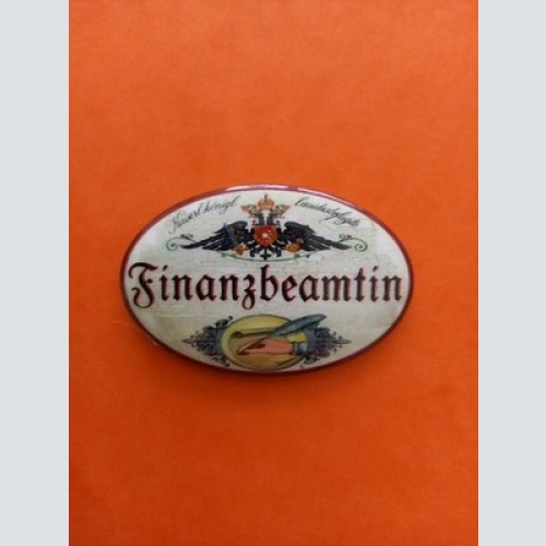 Nostalgie KuK Flaschenöffner Magnet Landesbefugte Finanzbeamtin