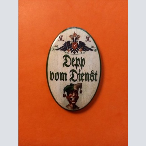 Nostalgie KuK Flaschenöffner Magnet Depp Vom Dienst