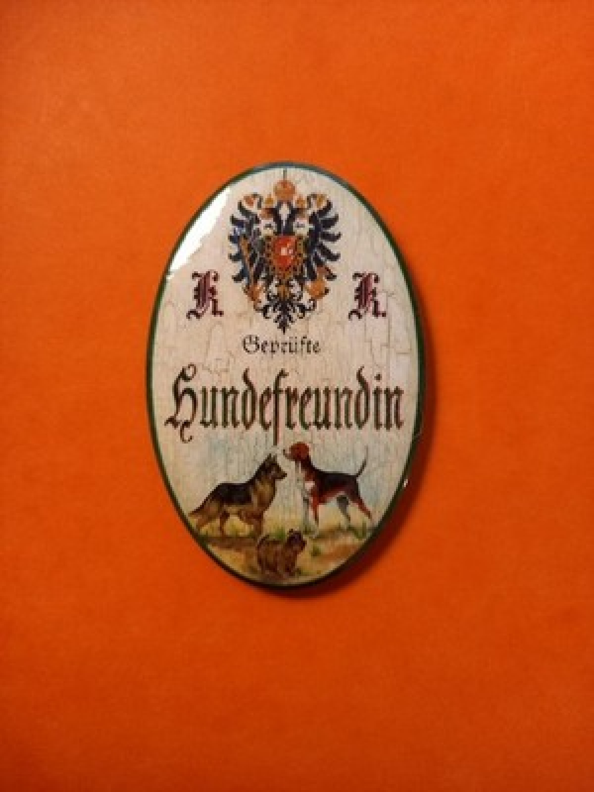 Nostalgie KuK Flaschenöffner Magnet Geprüfte Hundefreundin
