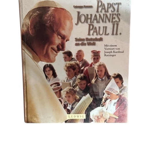 Papst Johannes Paul II., Seine Botschaft an die Welt seine Botschaft an die Welt