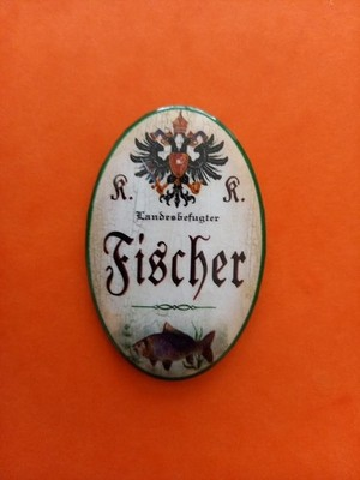 Nostalgie KuK Flaschenöffner Magnet Landesbefugter Fischer
