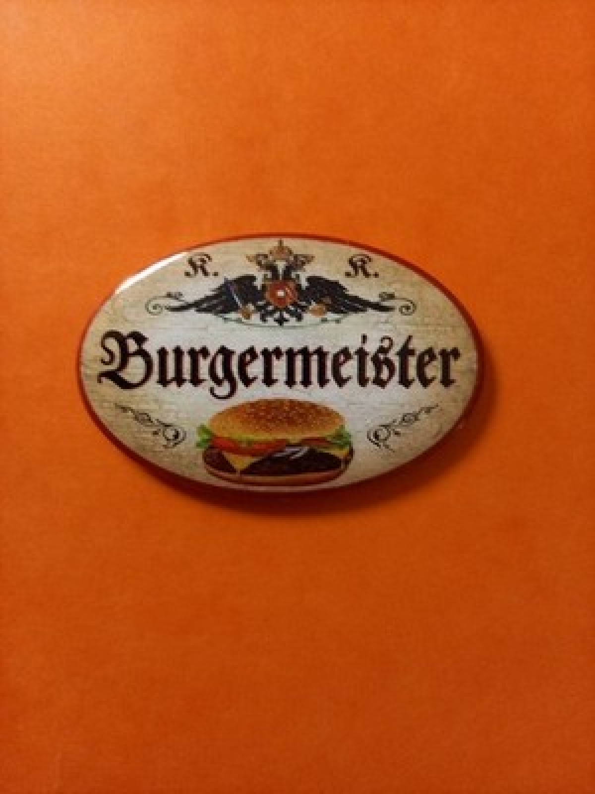 Nostalgie KuK Flaschenöffner Magnet Burgermeister