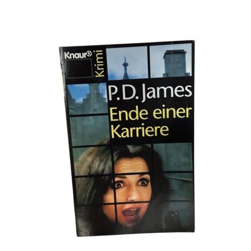 Ende einer Karriere: Roman (Knaur Taschenbücher. Romane, Erzählungen) Roman Jame