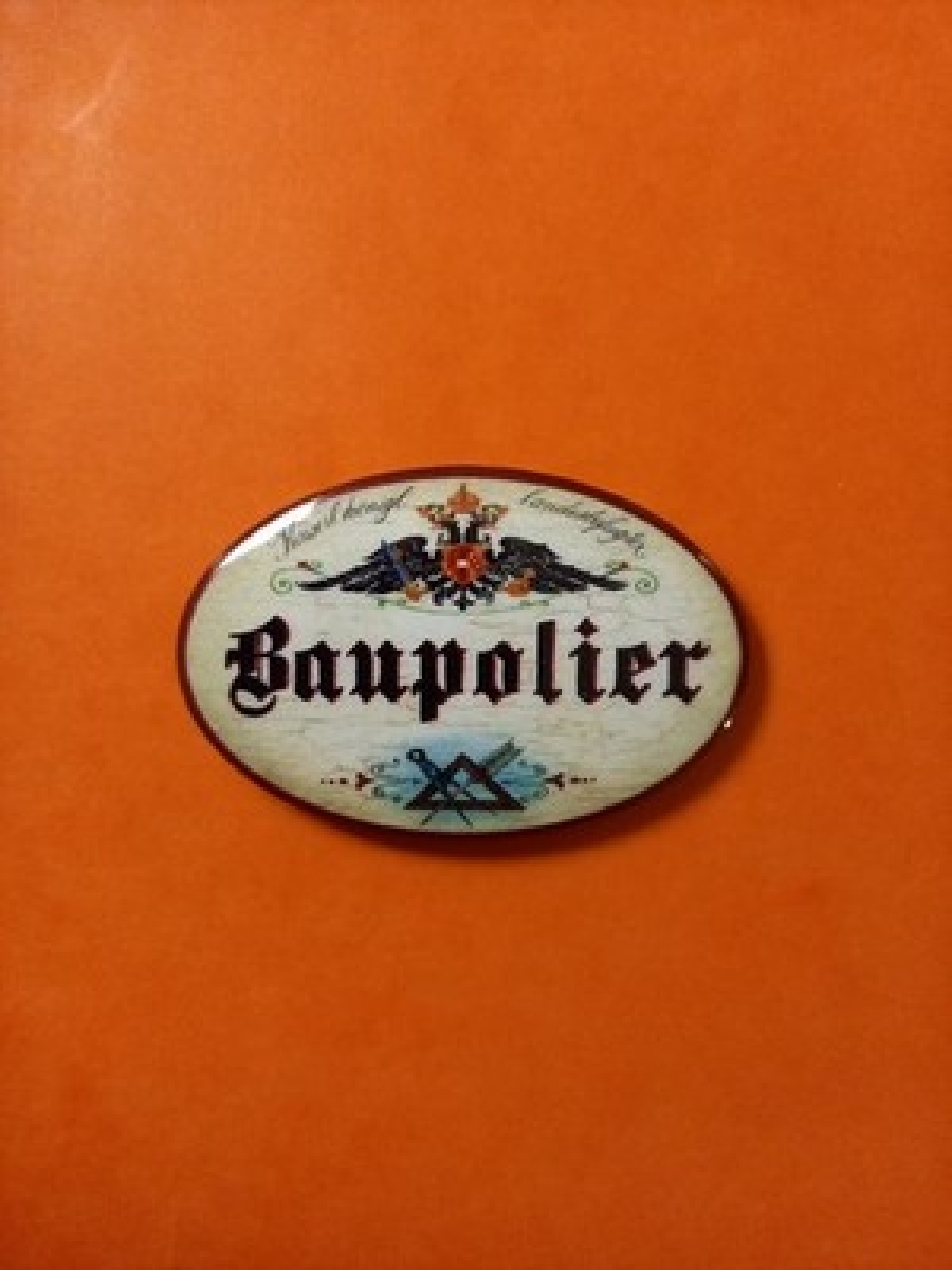 Nostalgie KuK Flaschenöffner Magnet Landesbefugter Baupolier