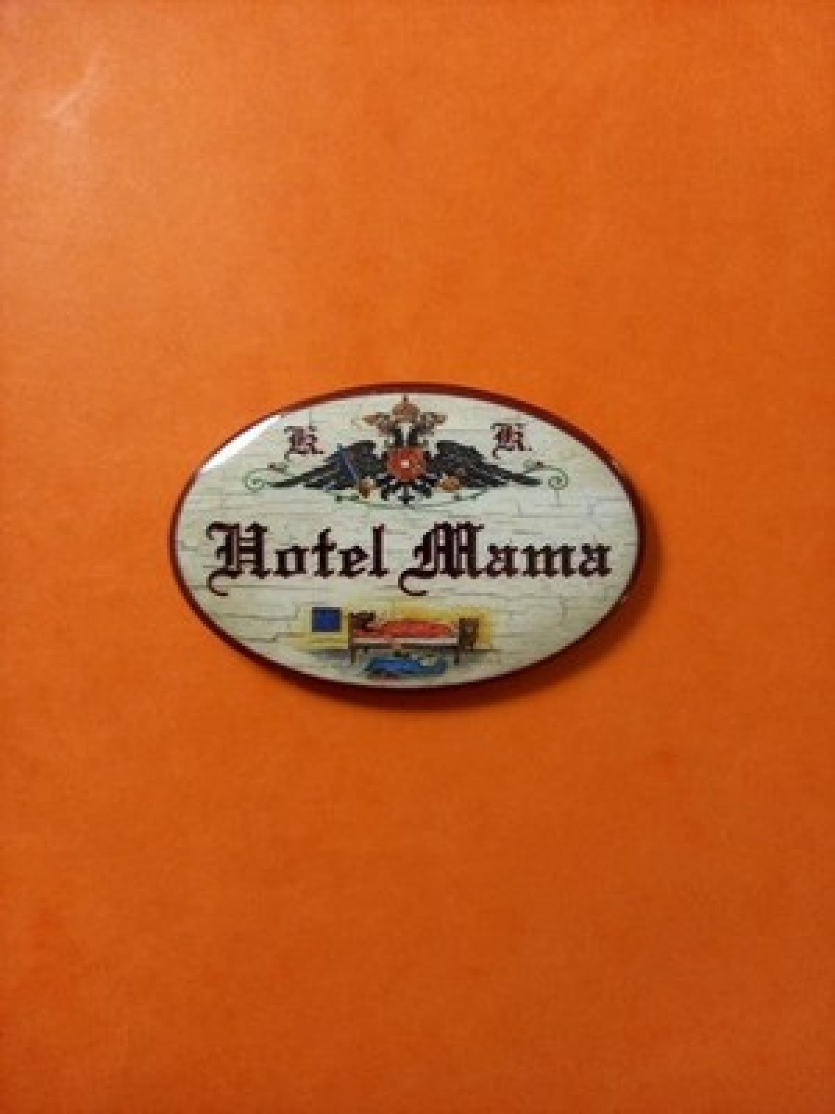 Nostalgie KuK Flaschenöffner Magnet Hotel Mama