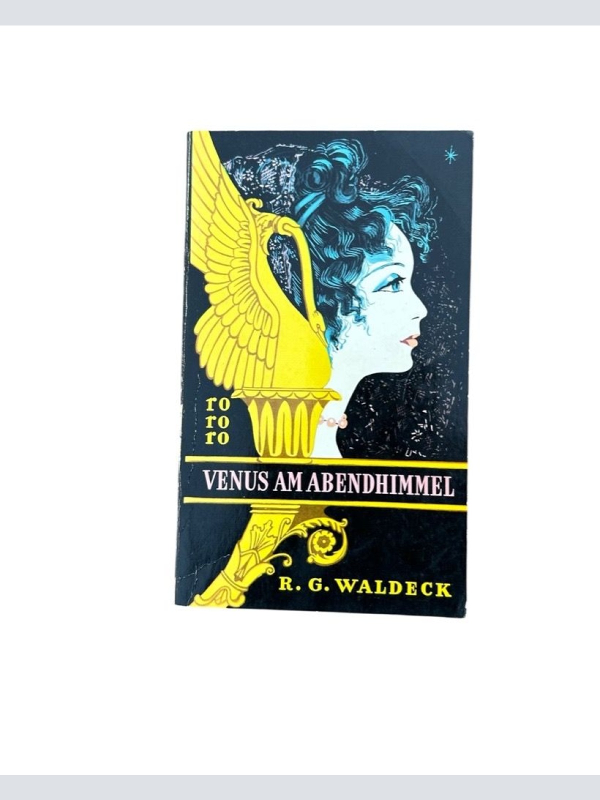 Venus am Abendhimmel: Talleyrands letzte Liebe (rororo: Rowohlts Rotations Roman