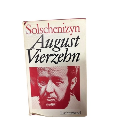 August Vierzehen Solschenizyn, Alexander: