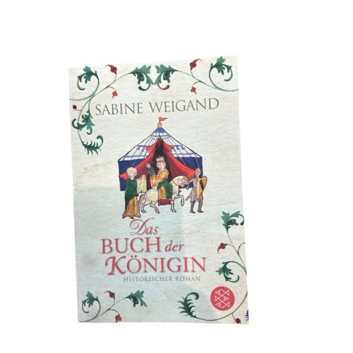 Das Buch der Königin: Historischer Roman Historischer Roman Weigand, Sabine: