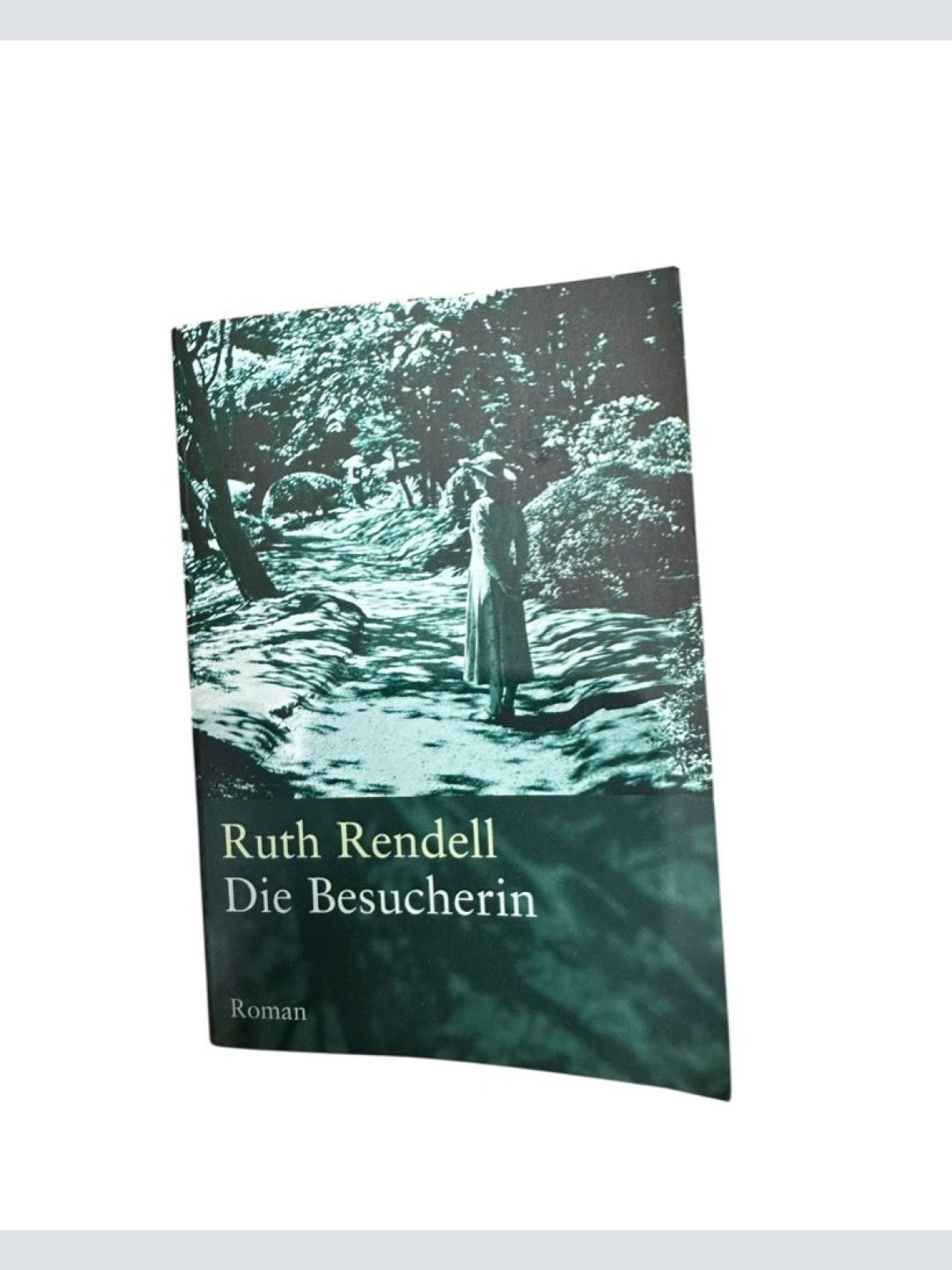 Die Besucherin : Roman Ruth Rendell. Aus dem Engl. von Cornelia C. Walter Rendel
