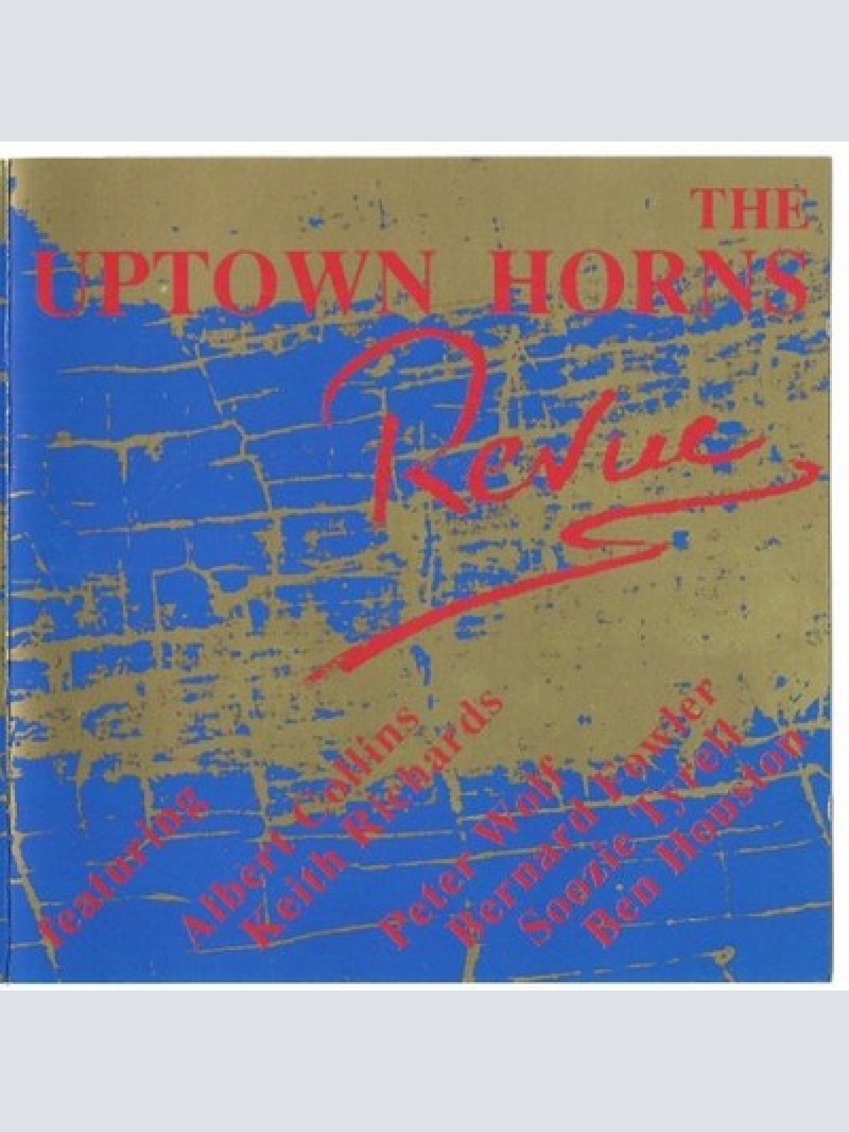 CD, Album The Uptown Horns* - The Uptown Horns Revue